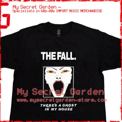 The Fall - There's A Ghost In My House T Shirt 